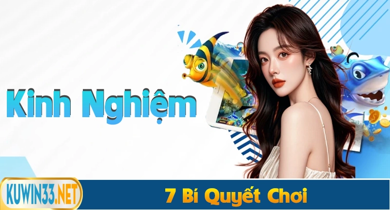 7 bí quyết chơi bắn cá thần tài hiệu quả