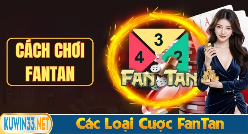 Các loại cược trong trò chơi Fan Tan