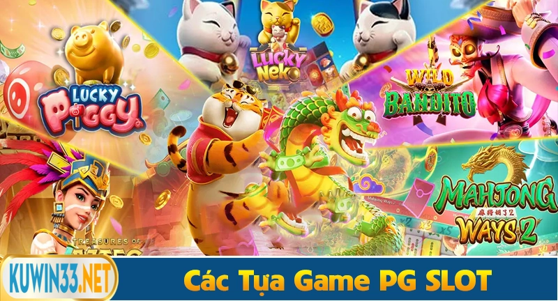 Các tựa game nổi bật tại PG Slot