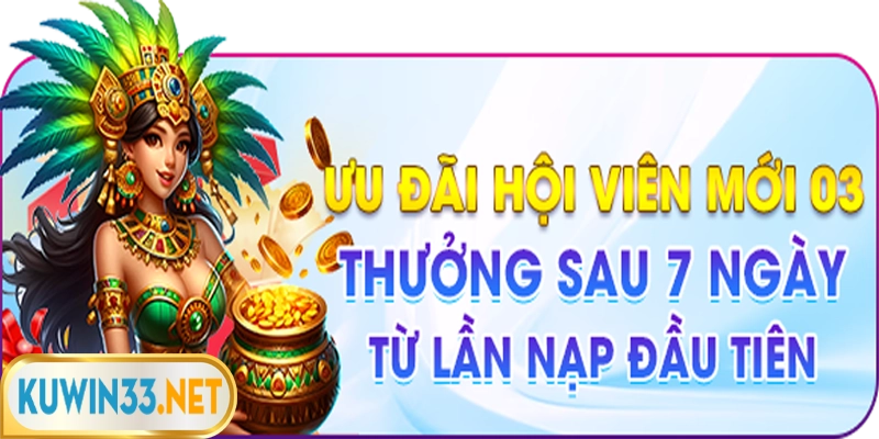 Ưu đãi hội viên mới tham gia đủ 7 ngày