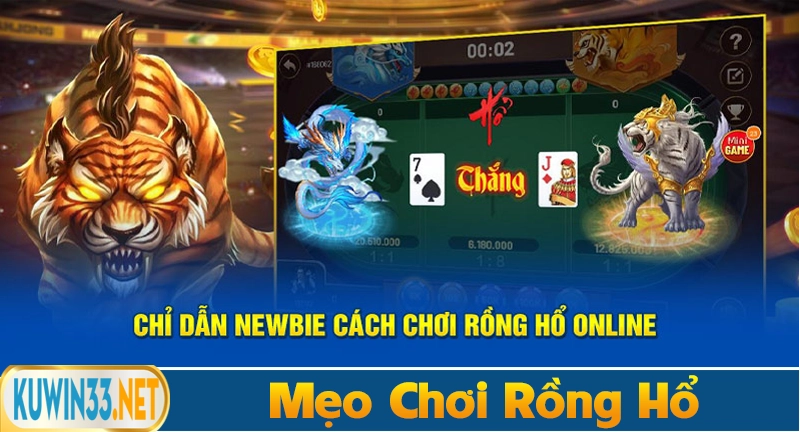 Mẹo chơi rồng hổ xác định rõ mục tiêu thắng và thua khi chơi