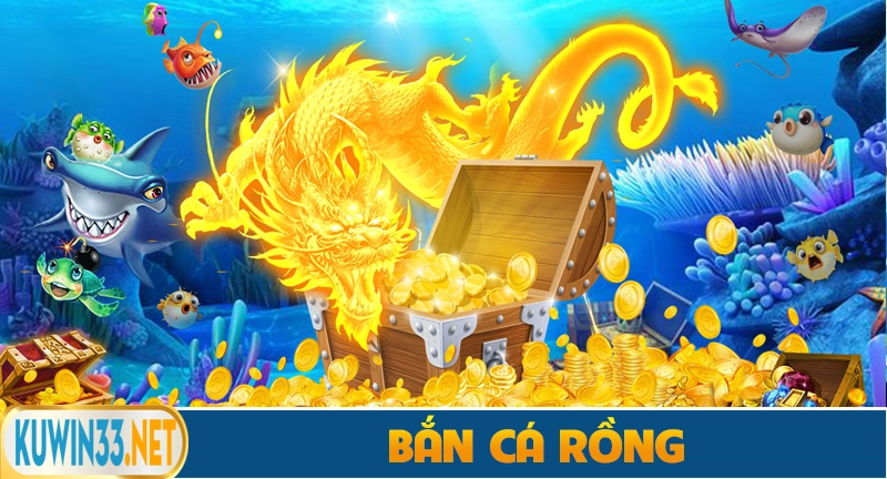Chơi Bắn Cá Rồng - Săn Boss Rồng Vàng